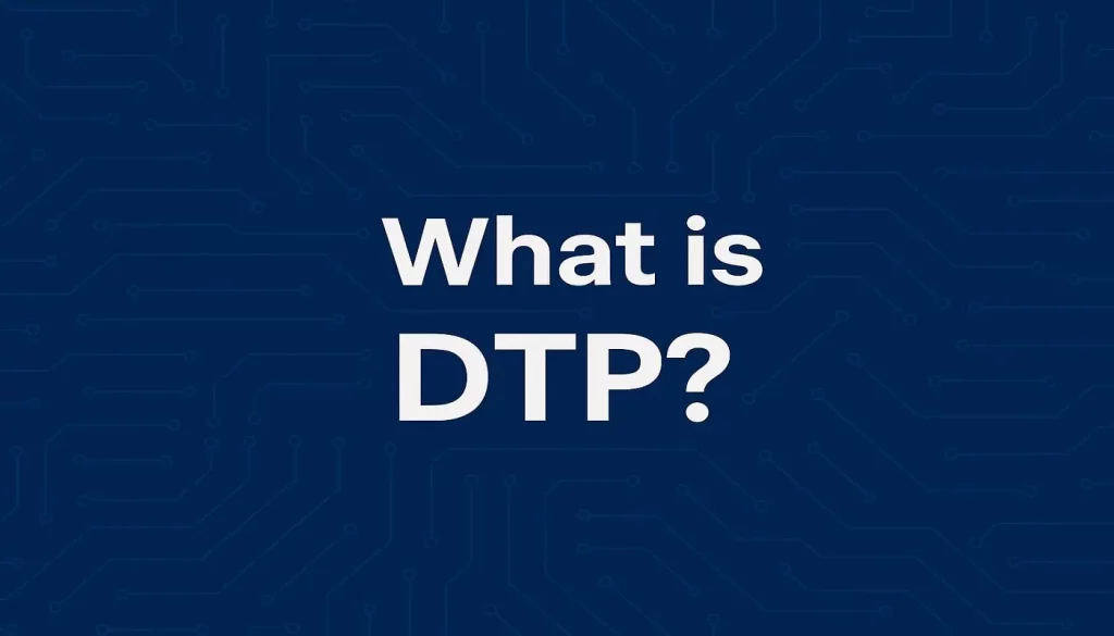 پروتکل DTP در شبکههای سیسکو | آموزش کامل DTP در سوئیچهای سیسکو