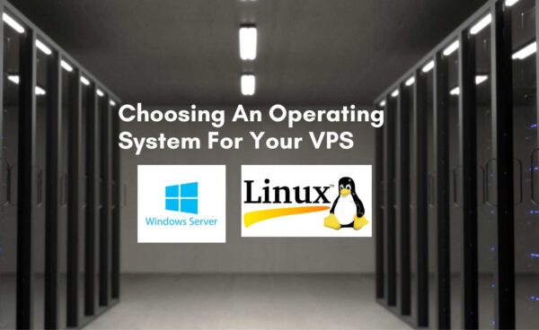 چگونه بهترین سیستم عامل را برای VPS انتخاب کنیم؟