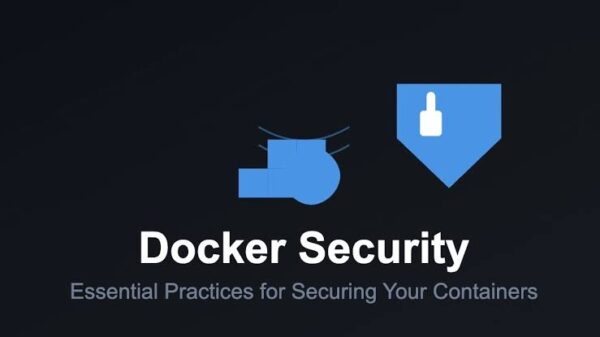 نکات امنیتی مهم هنگام استفاده از Docker